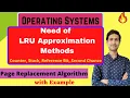 Need of LRU Approximation Methods Least Recently Used Reference Bit Operating Systems GATE