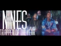 Nines -Trapper Of The Year - Ft  Jay Midge [AUDIO]