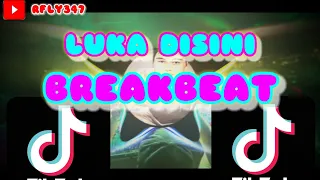 Download DJ LUKA DISINI BREAKBEAT FULL BASS TERBARU 2021 🔥🍻 MP3