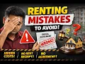 RENTING MISTAKES TO AVOID Rental Agreement Tips for Indians