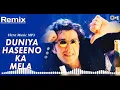 Download Lagu Duniya Hasino Ka Mela DJ Song | Bobby Deol | Hindi Remix Song | Mele Me Ye Dil Akela Song