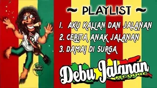 debu jalanan full album musik reggae indonesia