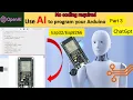 Program Esp32 without coding by using ChatGPT AI ChatGPT Esp32 Esp8266