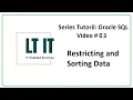 Oracle SQL Lesson 3 Part 1 Restricting Data