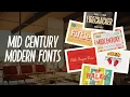 14 Remarkable Mid Century Modern Fonts For Your Next Retro Design