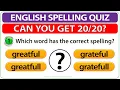 English Spelling Quiz Which word has the correct spelling English Spelling Test