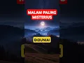 Download Lagu Kisah di Balik Malam Lailatul Qadr – Malam Seribu Bulan!