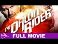 Dawn Rider Full Western Movie Christian Slater Jill Hennessy Donald Sutherland MyTimeMoviesNow