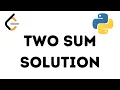 Two Sum Solution Python LeetCode