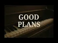 Good Plans | Key of F#/Gb | Piano Chords