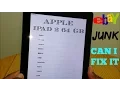 EBAY JUNK CAN I FIX IT IPAD 2 64 GB