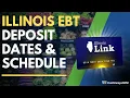 Illinois EBT Deposit Dates Payment Schedule