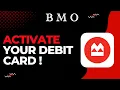 How to Activate Your BMO Bank Debit Card
