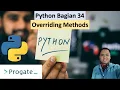 Overriding Methods Python