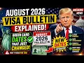 August 2026 Visa Bulletin Update New Green Card Dates Revealed What Every Applicant Must Know