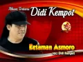 Download Lagu Didi Kempot | Ketaman Asmoro | Lagu Ambyar