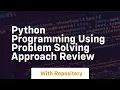Python programming using problem solving approach review