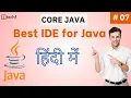 Best IDE For Java Most Popular Java IDE For Coding How To Choose The Best IDE For Java 07