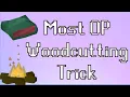 The Most OP Woodcutting Trick OSRS