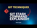 Git Stash Command Explained easy
