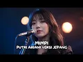 Lagu MIMPI - PUTRI ARIANI | Cover Versi Jepang 🇯🇵 | One Voice 49 #PutriAriani #Mimpi #OneVoice49