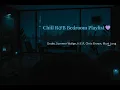Download Lagu Chill R\u0026B Bedroom Playlist 💜 | Drake, Summer Walker, H.E.R, Chris Brown, Muni Long