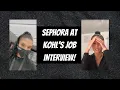 SEASONAL BEAUTY ADVISOR FOR SEPHORA AT KOHL S JOB INTERVIEW HOW IT WENT WHAT I WORE