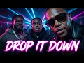 Low Inspired UK Rework Drop It Down