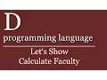 Let s Show - D Tutorial