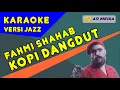 Download Lagu Karaoke Kopi Dangdut - Fahmi Shahab | Versi Bossa Nova | Instrument Tanpa Vokal