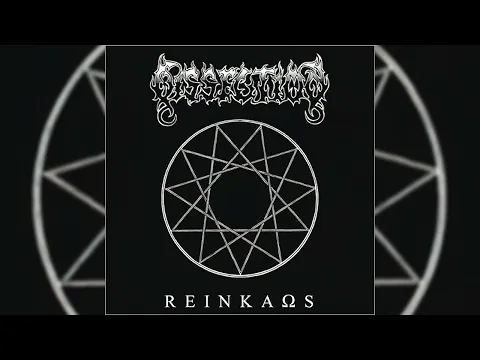 Dissection - Reinkaos (Full Album)