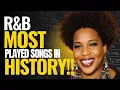Lagu 12 MOST PLAYED SONGS IN THE HISTORY OF R\u0026B!