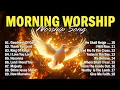Download Lagu Best Morning Worship Songs Playlist 🎶 Praise and Worship Songs 2025 ✝ Top 100 Christian Gospel Songs