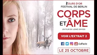 CORPS ET ÂME, d'Ildikó Enyedi : Extrait n°2