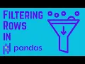 How to Filter Rows in Pandas DataFrames Beginner Guide