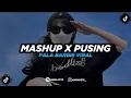 DJ MASHUP X PUSING PALA BARBIE VIRAL FYP TIKTOK