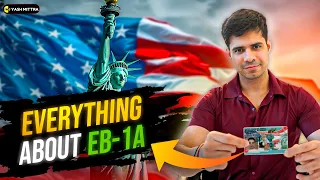 Complete EB1A Green Card Process Explained Eligibility Timelines and Cost