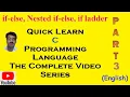 C Programming Language Part 3 If else Nested if else Decision Control Statements PremnArya