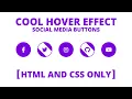 Cool Hover Effect on Social Media Buttons in HTML CSS CodingNepal
