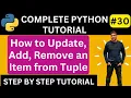 How to Remove an Item from Tuple in Python Python Tuple Python Tutorial