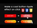 Make Cool Button Ripple Effect On Click HTML CSS JavaScript Tutorial