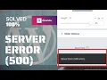 Elementor server error 500 Elementor update error 500 SOLVED 100