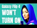 How To Fix A Samsung Galaxy Z Flip 4 That Won t Turn On