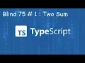 Two Sum - Blind 75 Problem 1