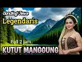 Download Lagu GENDING JAWA LEGENDARIS KUTUT MANGGUNG ~ FULL 2 JAM ~ NGLARAS MERDU NYAMLENG