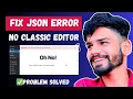 I Fixed Invalid JSON Response Errors and they weren t what you expected