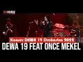 Download Lagu DEWA 19 FEAT ONCE MEKEL LIVE AT KONSER DEWA 19 ORCHESTRA 2022 (CHAPTER 2)