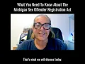 Michigan s Sex Offender Registration Act