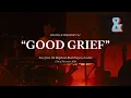 Bastille - Good Grief (Bastille Presents “&” / Live From O2 Shepherd's Bush Empire)