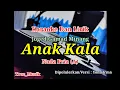Karaoke Anak Kala Nada Pria (A) Yona Irma | Joged Minang